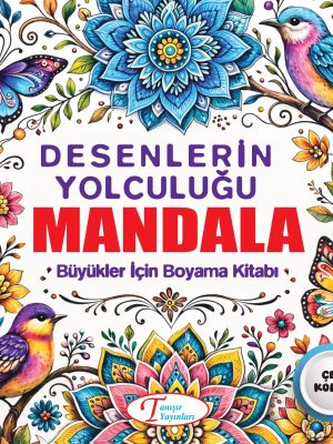 Desenlerin Yolculuğu Mandala